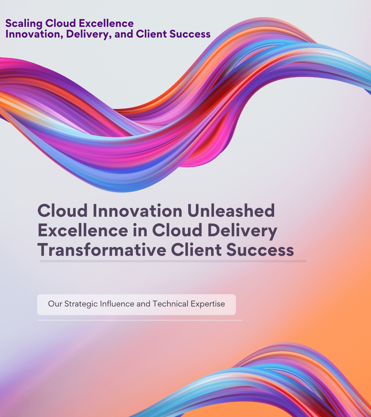 Cloud Excellence: Scaling Practices, Delivering Results, and Driving Success